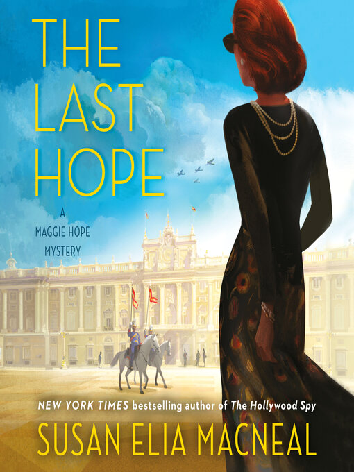 Title details for The Last Hope by Susan Elia MacNeal - Available